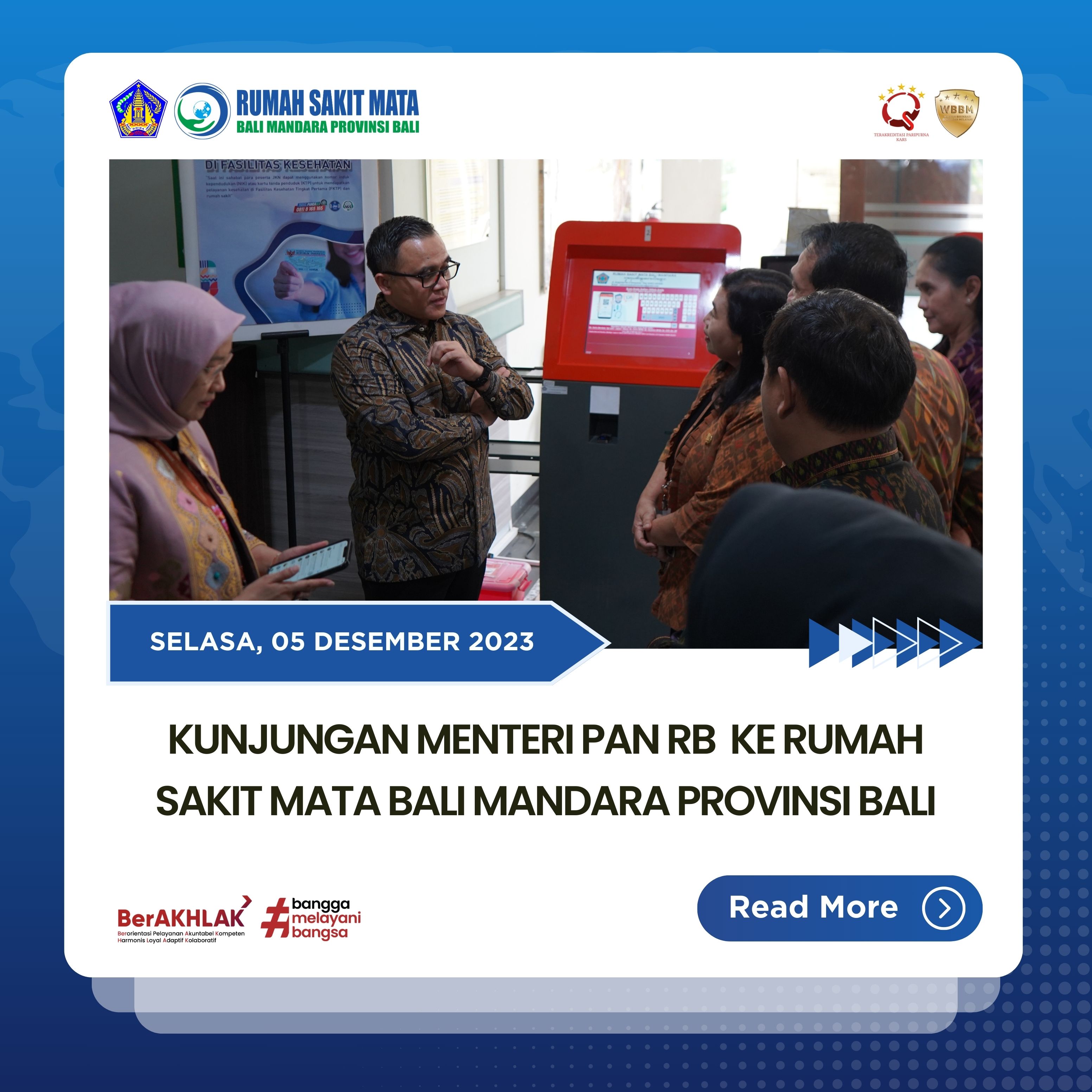 KUNJUNGAN MENTERI PANRB KE RS MATA BALI MANDARA